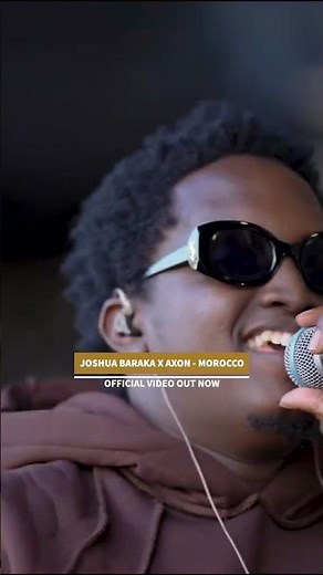 Joshua Baraka & Axon - Morocco [Ugandan Afrobeats Dancehall 2026]