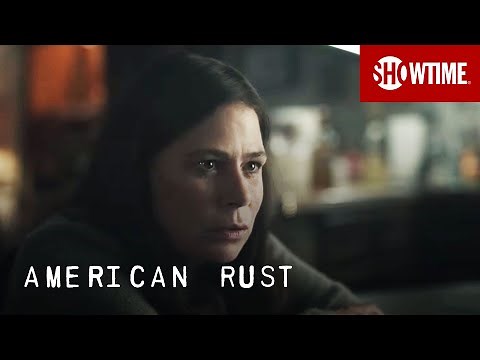 'It's Only A Matter Of Time' Ep. 8 Official Clip | American Rust | SHOWTIME