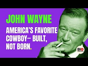 John Wayne: America’s Favorite Cowboy