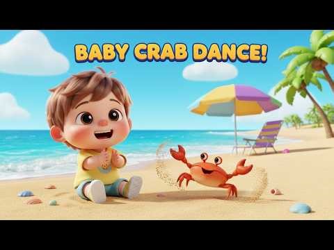 Baby Crab Dances Sideways NurseryRhyme — Silly Ocean Move & Groove Song