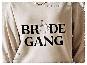 Bride Gang SVG PNG: Bachelorette Party Design (digital Download) - Etsy UK