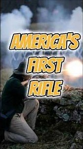 How One Rifle Changed American History Forever