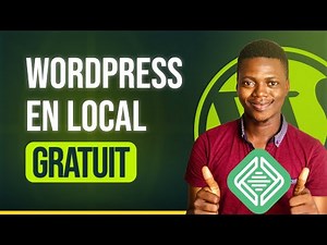 Cours 5 : Comment Installer WORDPRESS en LOCAL sur votre PC en 2024 - Tuto Débutant