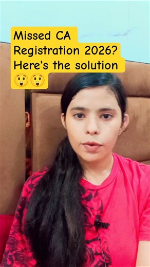Missed CA Foundation | Inter | Final 2026 Registration Deadline? Big update #icai #shortsvideo #yt