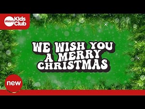 We Wish You A Merry Christmas | Christmas Kids Music with lyrics | Christmas Songs and Carols 🎄