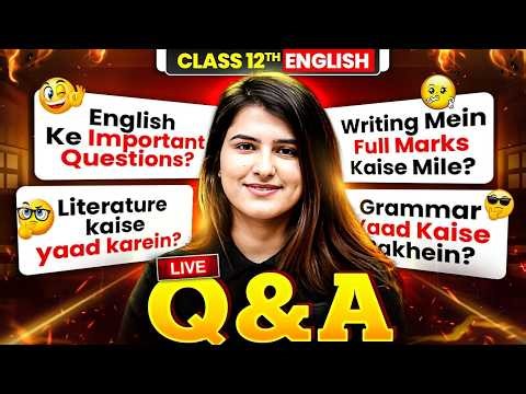 MP Board Class 12 English 🔥| Exam Se Pehle Sidhi Baat with Jigya Ma'am | Live QnA