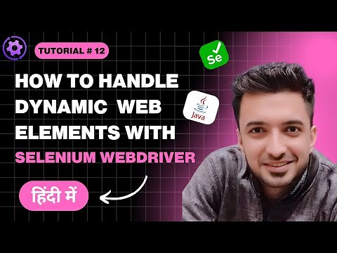 How to Handle Dynamic Web Elements in Selenium WebDriver