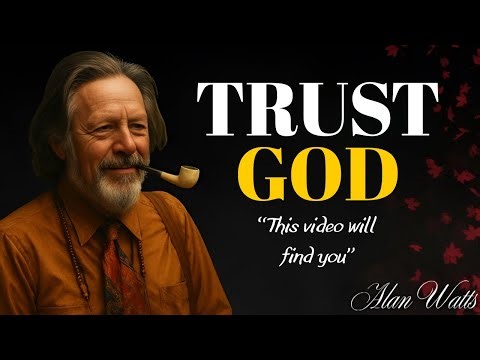 This VIDEO will APPEAR when GOD KNOWS YOU'RE READY | Alan Watts Motivation