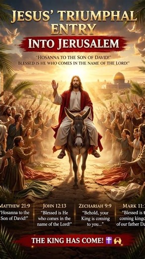 Jesus’ Triumphal Entry into Jerusalem