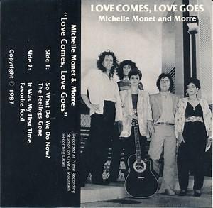 Michelle Monet & Morre - Loves Comes, Love Goes