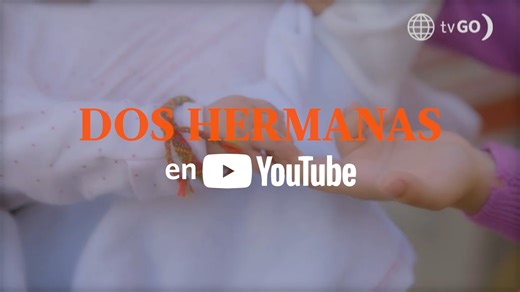 30 reactions | No te pierdas los CAPÍTULOS COMPLETOS de #DosHermanas...