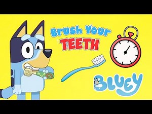 BLUEY Brush Your Teeth! 🦷🪥 Kids 2 Minute Music Toothbrush Timer