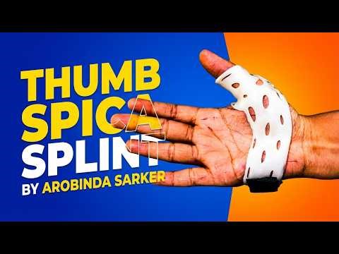 Thumb Spica Splint | Fabrication | Orfit material #bhpiposchool