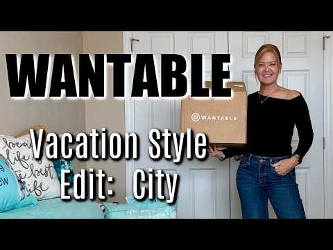 Wantable | Vacation Style Edit - City