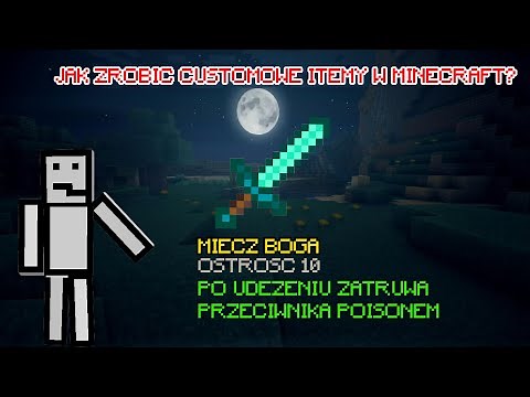 JAK ZROBIC CUSTOMOWE ITEMY W MINECRAFT? ITEMEDIT , ITEMTAG , ITEM ATTRIBUTES #poradnik