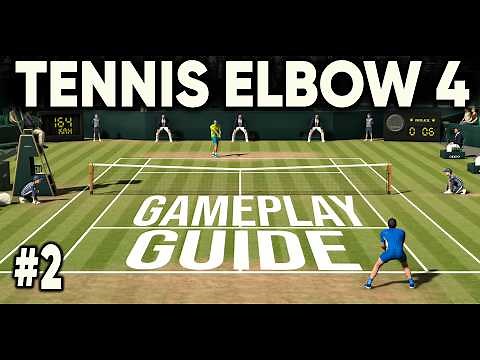 Tennis Elbow 4 Beginner Guide - Gameplay Basics (Aiming, Shot Types, Serving & More)