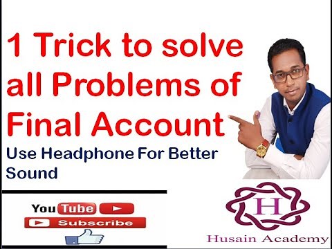 final accounts problems solving trick
