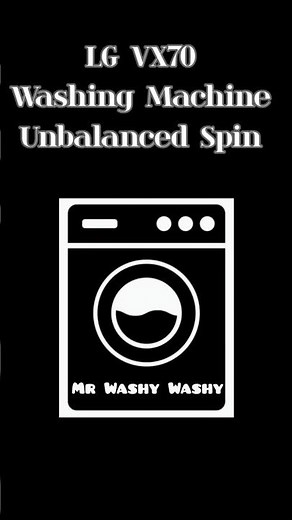 LG VX70 F4X7009TBB Washing Machine Unbalanced Spin #laundry #washingmachine
