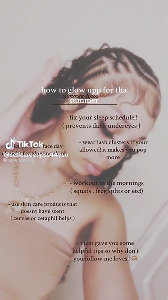 Glowing Up This Summer: Essential Tips