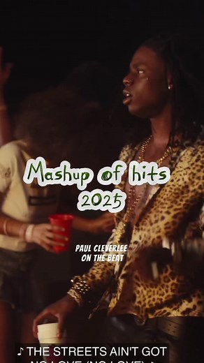 Afrobeat Hits 2025 Mashup by Paul Cleverlee