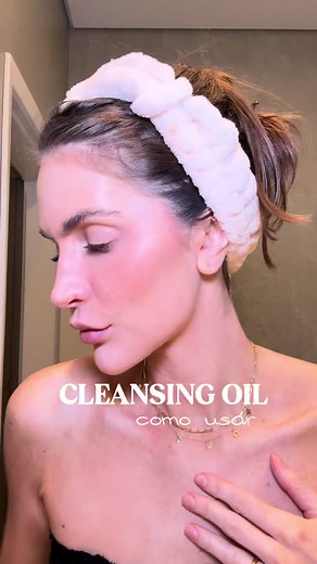 Cleansing Oil: Dicas para uma Rotina de Skincare Eficaz