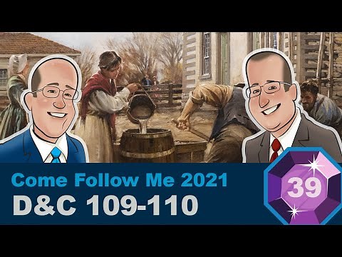 Scripture Gems Ep. 39- Come Follow Me: D&C 109-110