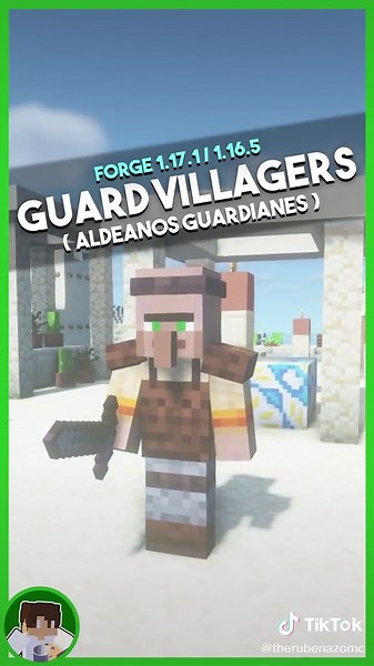 Un Vistazo a GUARD VILLAGERS para FORGE [ 1.17.1 / 1.16.5 ] #parati#tiktokespaña#videojuegos#minecraft#minecraftespañol#modsdeminecraft#rubenazomc