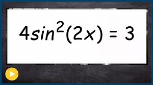 Learn to solve for all the solutions with multi angle