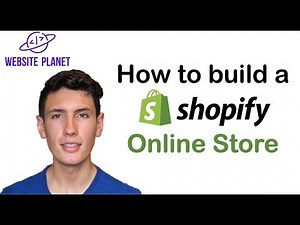 Shopify Tutorial - How to Build a Shopify Store from Scratch