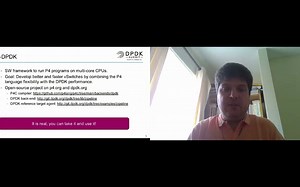 Running P4 programs as DPDK applications - Cristian Dumitrescu & Han Wang -