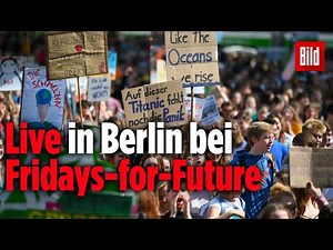 Live von der „Fridays For Future“-Demo in Berlin | Seid dabei!