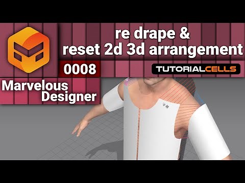 0008. re drape & reset 2d 3d arrangement cloth tool in Marvelous Designer