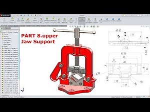 SolidWorks Tutorial Design of Pipe Vice Part 8.Upper Jaw Support