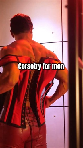 Corsets for Men? Absolutely.