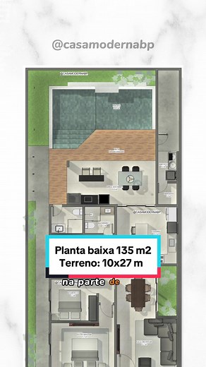 Planta Baixa Humanizada em Terreno de 10x27m - Casa Moderna com Piscina e Área Gourmet