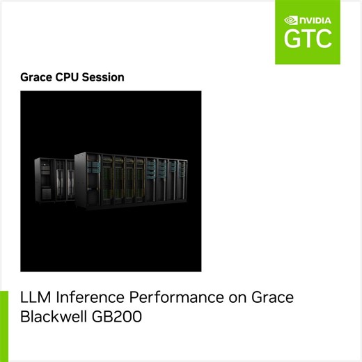 Want to learn more about the NVIDIA GB200 NVL72 architecture and dive deep into its #inference performance on LLMs? Join us at #GTC25 for this exciting session around #NVIDIAGraceBlackwell. Register now ➡️ https://nvda.ws/4h0I2YH | NVIDIA Data Center