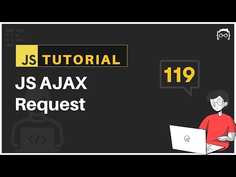 #119 JavaScript Bangla Tutorial | JS AJAX | Request