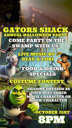 2.5K views · 27 shares | Join us October 31st at 8PM for the Gators Shack Annual Halloween Party! Come party in the swamp with live music by Beau & Lori, enjoy food and drink specials, and show off your best Shrek or other movie character costume in our exciting contest. Don't miss the fun and festivities! #HalloweenParty #CostumeContest #LiveMusic | Gator's Shack | Facebook