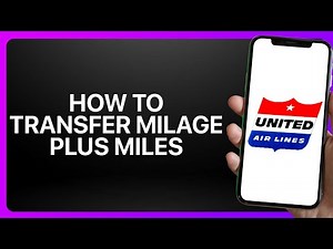 How To Transfer MileagePlus Miles In United Airlines App ! Tutorial