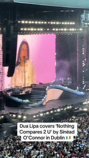 Dua Lipa Performs ‘Nothing Compares 2 U’ in Dublin