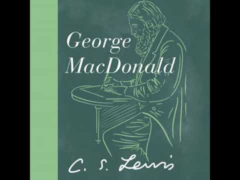 George MacDonald - C.S. Lewis