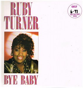 Ruby Turner - Bye Baby
