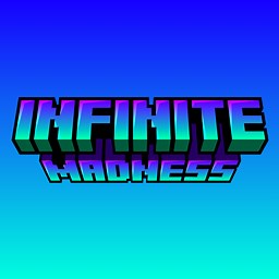 Infinite Madness