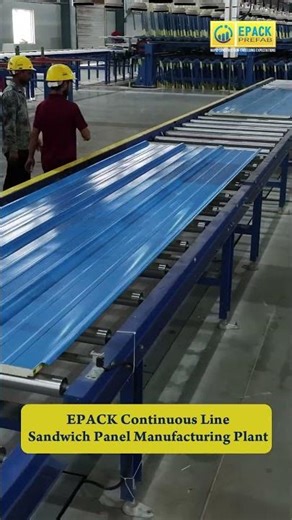 Inside EPACK Continuous Line Sandwich Panel Manufacturing Plant #shorts #youtubeshorts