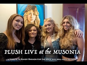 PLUSH LIVE at the Musonia - A Tribute to Randy Rhoads for the Rock and Roll Hall of Fame