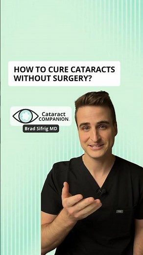 How to cure cataracts without surgery?