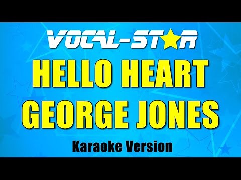 George Jones - Hello Heart | With Lyrics HD Vocal-Star Karaoke 4K