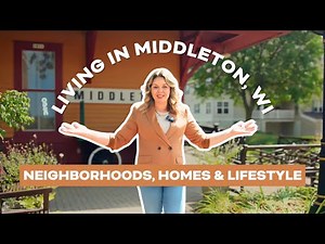 Living in Middleton WI | Neighborhoods, Homes & Lifestyle