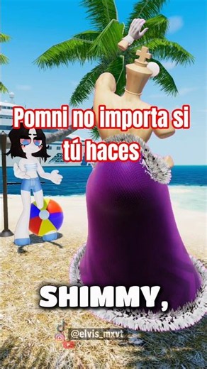 Pomni it doesn't matter if you do shimmy shimmy yay or shimmy ya #foryou #memes #digitalcircus