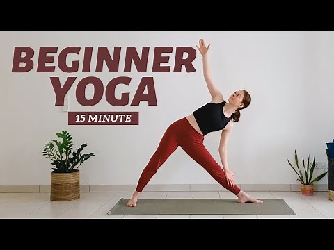 15 min Beginner Yoga For Strength & Flexibility | Yoga Basics